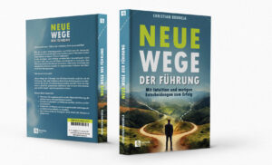 Neue Wege der Führung
