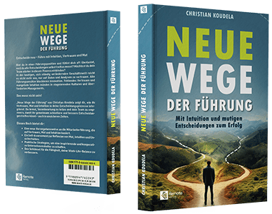 Neue Wege der Führung - Buchcover Buch über Führung und Intuition